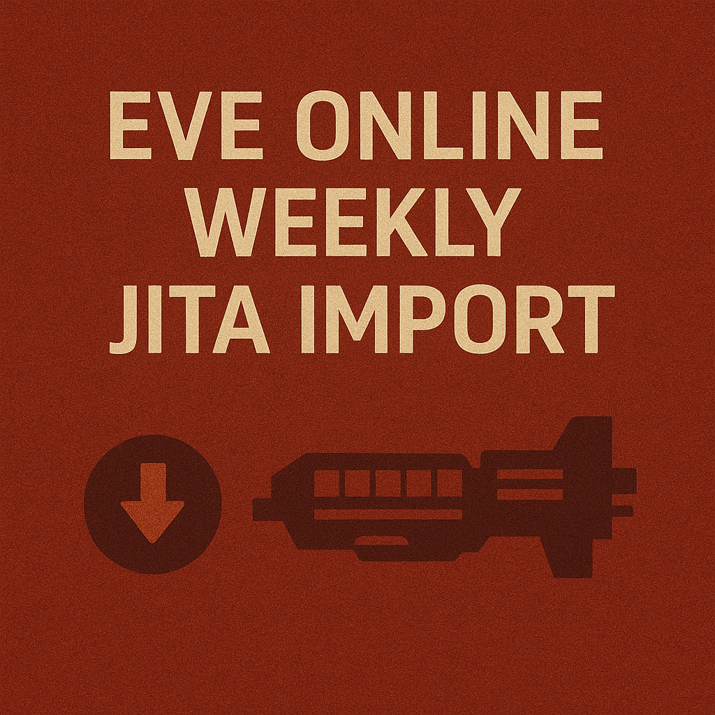 Weekly Jita Import